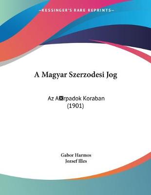 Cover of A Magyar Szerzodesi Jog