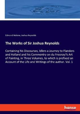 Book cover for The Works of Sir Joshua Reynolds