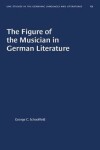 Book cover for The Figure of the Musician in German Literature