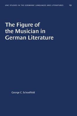 Cover of The Figure of the Musician in German Literature