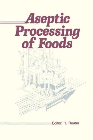 Cover of Aseptic Processing of Foods