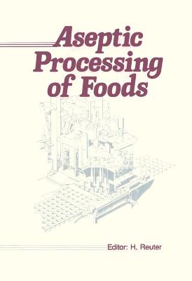 Book cover for Aseptic Processing of Foods