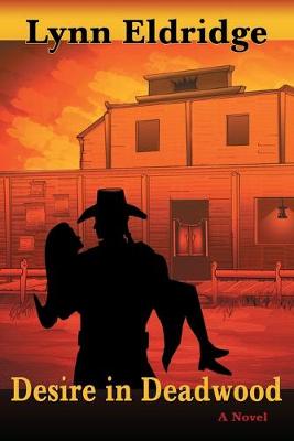 Book cover for Desire in Deadwood