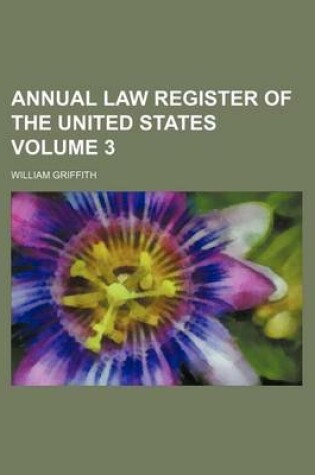 Cover of Annual Law Register of the United States Volume 3