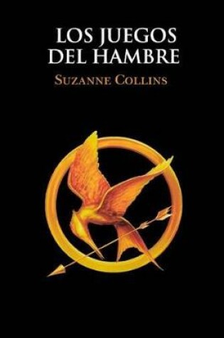 Cover of Los Juegos del Hambre (the Hunger Games)