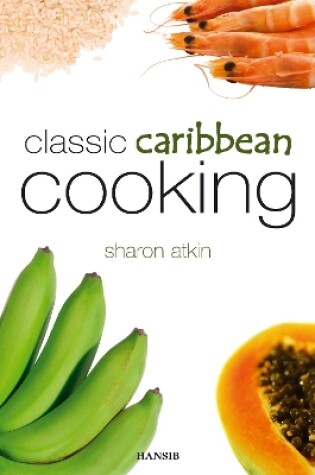 Cover of Classic Caribbean Cooking