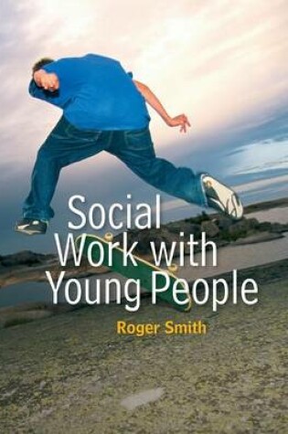 Cover of Social Work with Young People