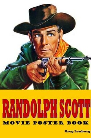 Cover of Randolph Scott Movie Poster Book