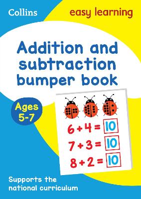 Cover of Addition and Subtraction Bumper Book Ages 5-7