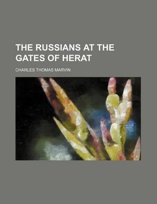 Book cover for The Russians at the Gates of Herat