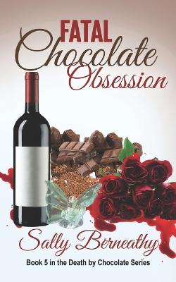 Book cover for Fatal Chocolate Obsession