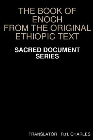 Cover of The Book of Enoch : "From the Original Ethiopic Text"