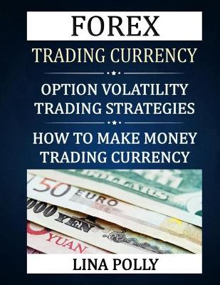 Book cover for Forex Trading Currency