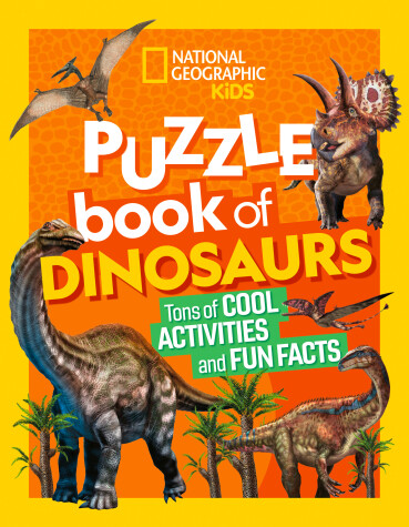 Book cover for National Geographic Kids Puzzle Book of Dinosaurs