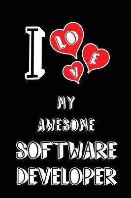 Book cover for I Love My Awesome Software Developer