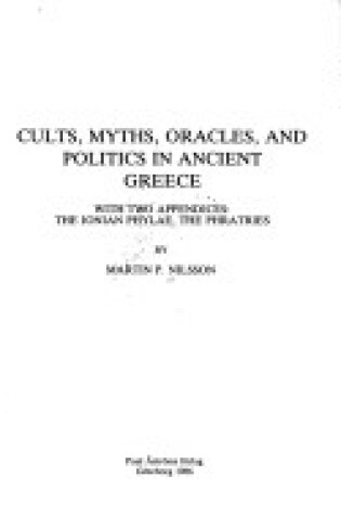 Cover of Cults, Myths, Oracles, and Politics in Ancient Greece