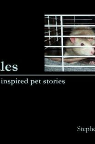 Cover of Rat Tales: Insomnia Inspired Pet Stories