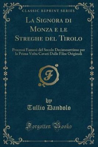 Cover of La Signora Di Monza E Le Streghe del Tirolo