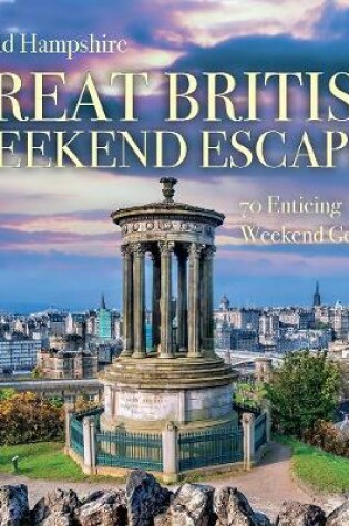 Cover of Great British Weekend Escapes