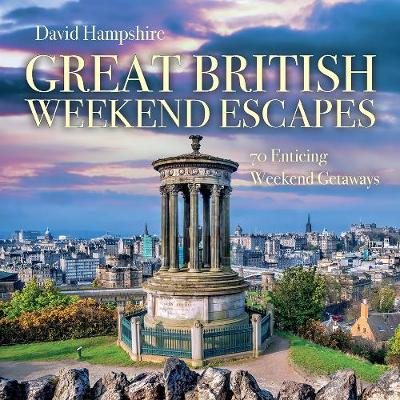 Book cover for Great British Weekend Escapes