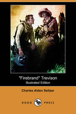 Book cover for Firebrand Trevison(Dodo Press)