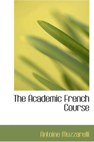 Cover of The Academic French Course