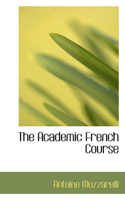 Book cover for The Academic French Course