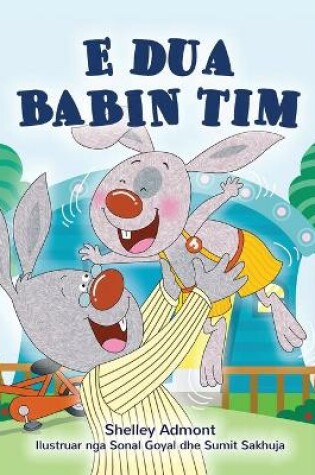 Cover of I Love My Dad (Albanian Children's Book)