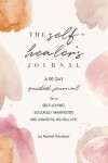 Book cover for The Self-Healer's Journal