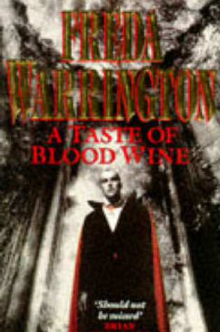 Cover of A Taste of Blood Wine