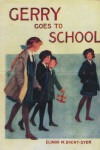 Book cover for Gerry Goes to School