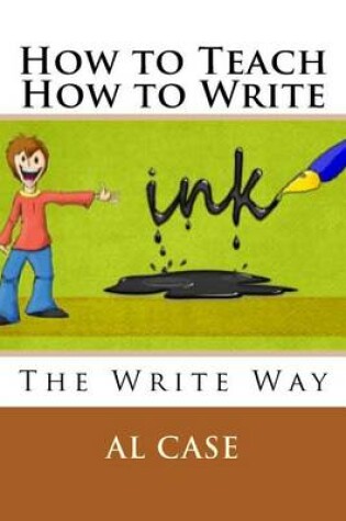 Cover of How to Teach How to Write