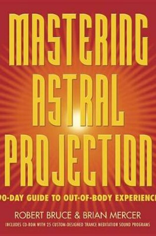 Cover of Mastering Astral Projection