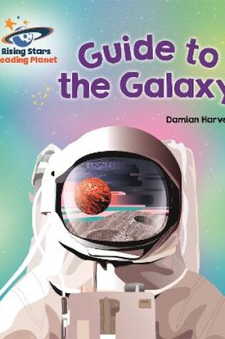 Cover of Reading Planet - Guide to the Galaxy - White: Galaxy