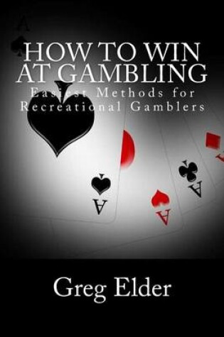 Cover of How to Win at Gambling