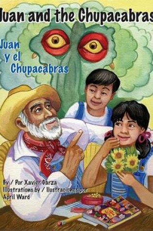Cover of Juan and the Chupacabras/Juan y El Chupacabras