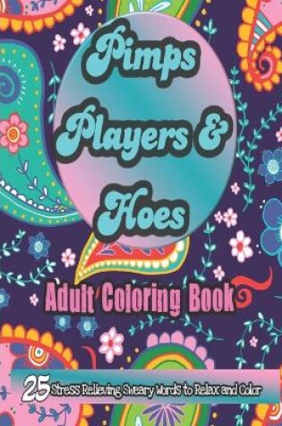 Cover of Pimps Players and Hoes Coloring Book