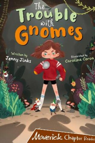 Cover of The Trouble with Gnomes