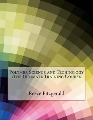 Book cover for Polymer Science and Technology