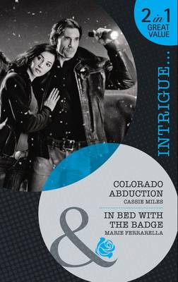 Book cover for Colorado Abduction / In Bed with the Badge