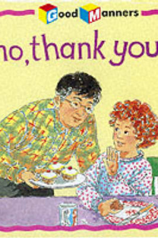 Cover of No, Thank You!