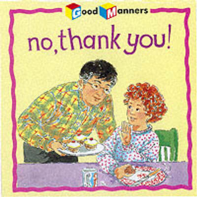 Cover of No, Thank You!