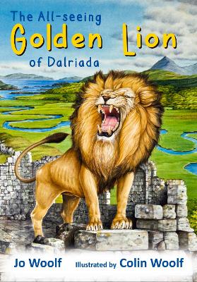 Cover of The All-seeing Golden lion of Dalriada