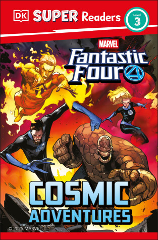 Book cover for DK Super Readers Level 3 Marvel Fantastic Four Cosmic Adventures