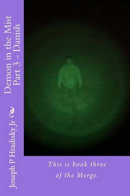 Book cover for Demon in the Mist Part 3 - Danish