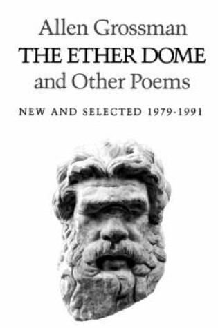 Cover of The Ether Dome and Other Poems