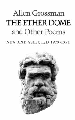 Book cover for The Ether Dome and Other Poems