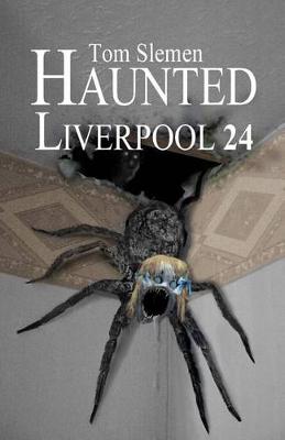 Book cover for Haunted Liverpool 24