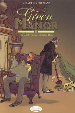 Cover of Expresso Collection - Green Manor Vol.2: The Inconvenience of Being Dead