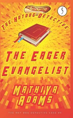 Cover of The Eager Evangelist